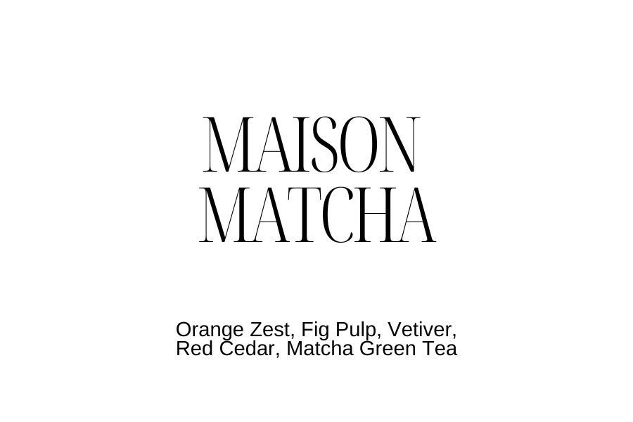 Maison Matcha