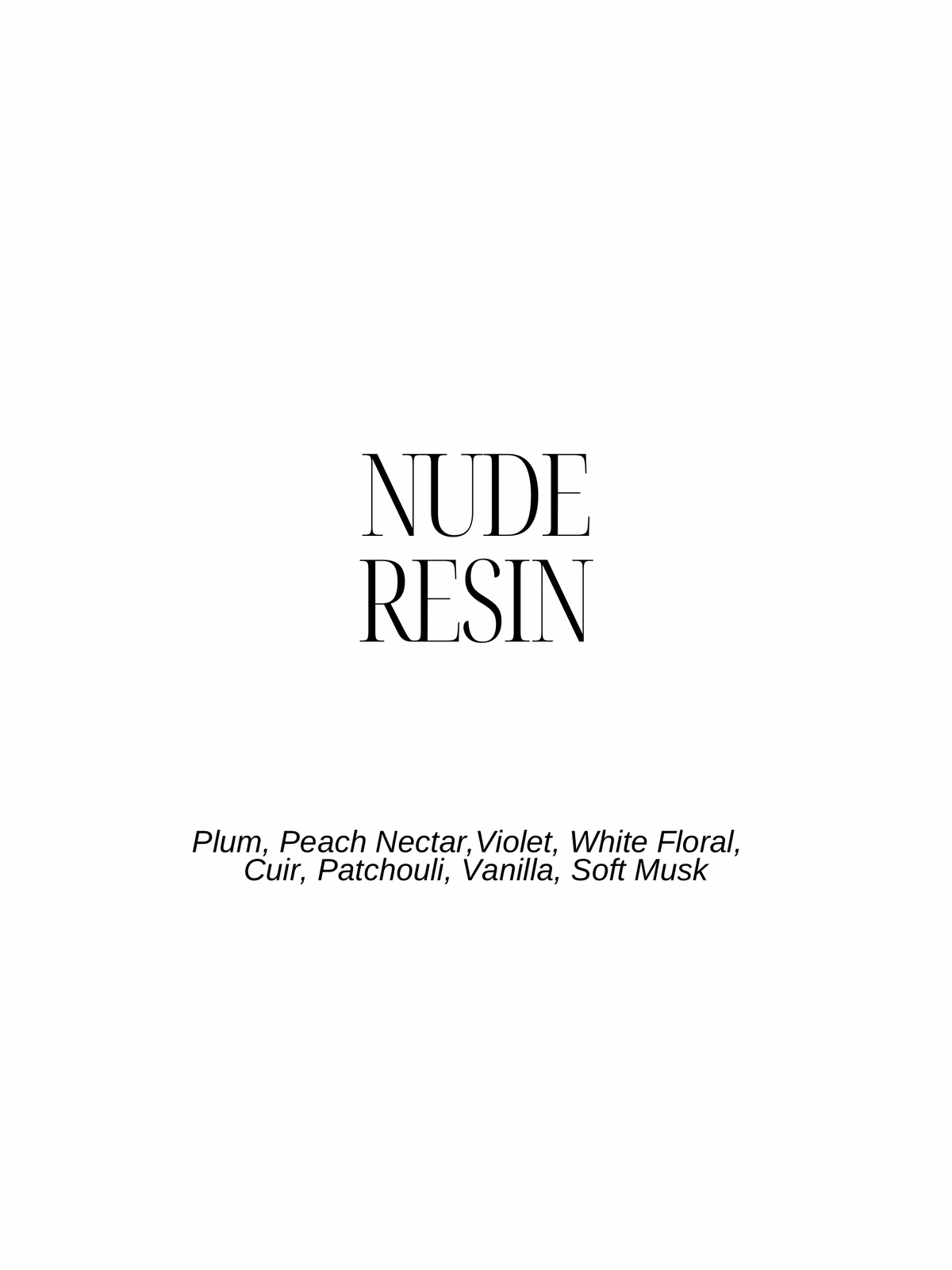 Nude Resin